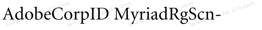 AdobeCorpID MyriadRgScn字体转换